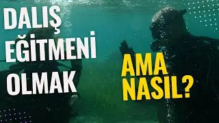 Nasıl Dalış Eğitmeni Olunur?