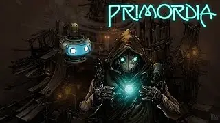 Primordia прохождение EP1.