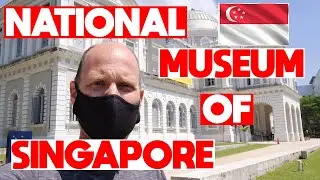 Singapore History Museum - National Museum of Singapore
