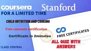 Child Nutrition and Cooking,(week1-5) All Quiz Answers.