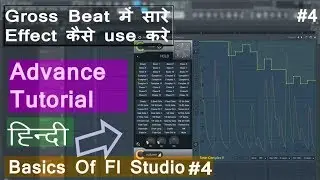 How To Use Gross Beat | FL Studio | Ep4