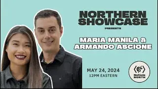 Northern Showcase: Maria Manila and Armando Ascione