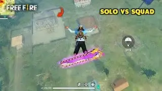 Solo vs Squad best gamplay||FREE FIRE||