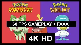 Pokémon Scarlet | 60FPS MOD with FXAA ON | HD | PART 1