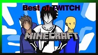 Best of TWITCH MINECRAFT #1