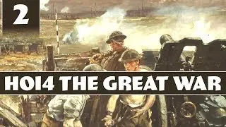 Hearts of Iron 4 The Great War - Coop with Kailvin - Part 2
