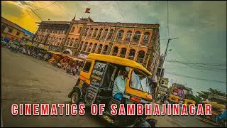 Majestic Cinematics of Sambhajinagar | A Visual Journey Through the Heart of Maharashtra