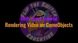 Unity Tutorial: Play Videos on any GameObjects