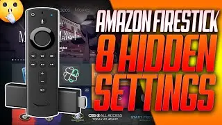 AMAZON FIRESTICK 8 MORE HIDDEN SETTINGS YOU NEED TO KNOW ABOUT | AMAZON FIRE TV