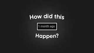 Why I haven't Been Uploading