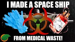 From Medical Waste to Kitbashed Space Ship! (No Blood)