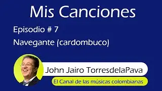 Navegante - John Jairo Torres de la Pava