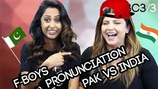 F-Boys, Pronunciation & Pak vs India | Ep. 3 Brown Code SZN 3