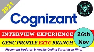 2021 Cognizant Gen C Interview Experience Vaishnavi (EXTC Branch) | Best tips to crack the Interview