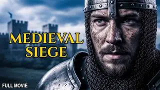 MEDIEVAL SIEGE: Avenging The Throne | Full Action Adventure Movie