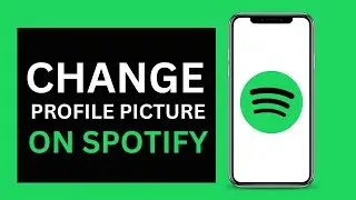 How To Change Profile Picture On Spotify 2022