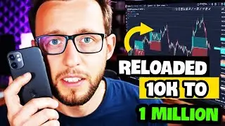 RELOADED $10k to $1M Trading Challenge