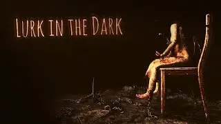 1k SUB special First time playing Lurk in the Dark : Prologue (FULL )