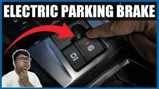 PAANO GAMITIN ANG ELECTRONIC PARKING BRAKE