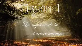 Mission 1 en 5ème en SVT / Cycle 4