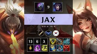 Jax Mid vs Ahri - KR Diamond Patch 25.09