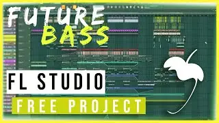 FUTURE BASS | FL STUDIO FREE FLP [San Holo, Illenium, Slushii]