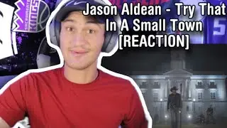 Jason Aldean - Try That In A Small Town [REACTION]