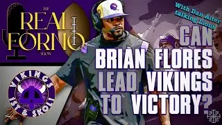 Can Brian Flores lead Vikings to victory? With Guest Dan Alter