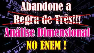 Análise Dimensional no ENEM - Aprenda Já!