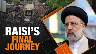 LIVE | Iran's President Ebrahim Raisi Funeral | Foreign dignitaries attend ceremony 