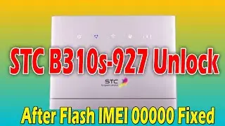 STC B310s Unlock and IMEI Fixed | 00000 IMEI fixed | mihafmedia
