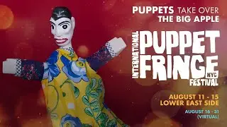2nd International Puppet Fringe Festival NYC 2021
