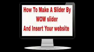 how to make a slider by wow slider