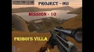 IGI 2 COVERT STRIKE  MISSION 10 |PRIBIOS VILLA|