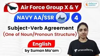 7:00 PM - Navy AA SSR and Airforce Group X & Y | English by Suman Mam | Subject Verb Agreement (P-4)