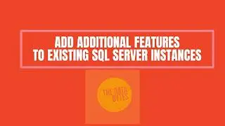 Quickly Add Features (Polybase)to Existing SQL Server Installs