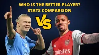 Haaland vs Gabriel Jesus Player Comparison | Stats Comparison | WHO IS THE BETTER PLAYER?