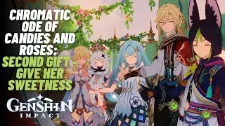 Chromatic Ode of Candies and Roses: Second Gift - Give Her Sweetness | Nahida Birthday Event | 5.1
