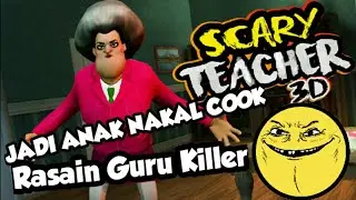 PRANK GURU KILLER SAMPAI KAPOK DIA - Scary Teacher 3D - #1