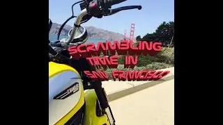 The Scrambler goes to San Francisco!