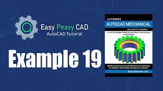 Solving Autocad Mechanical Example 19  Step-by-step Guide!