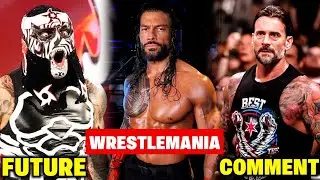 Roman Reigns WrestleMania Match 💀 | CM Punk On John Cena 🤯 | Pentagon WrestleMania Match