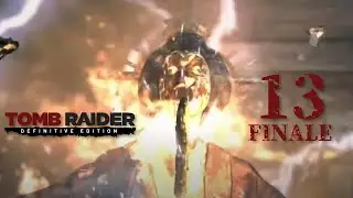 Confronting the Main Threat - Tomb Raider [Definitive Edition]