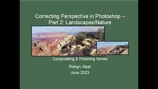 Correcting Perspective in Photoshop - Part 2: Landscape/Nature Photos