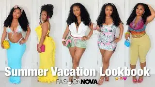 Summer Vaction Lookbook/ Haul 🏝️☀️👙⛱️( resort, out of the country, cruise ) ft. Fashion Nova