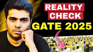Reality check for GATE 2025 aspirants
