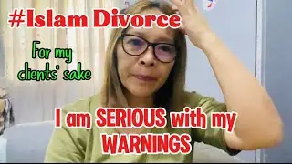 SERIOUS WARNING sa lahat ng naghahanap ng ISLAM DIVORCE PROCESSOR. #divorceinislam