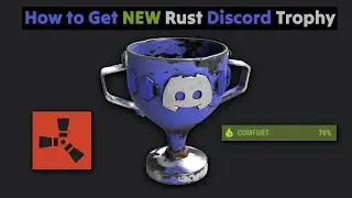 How To Get Discord Trophy in Rust