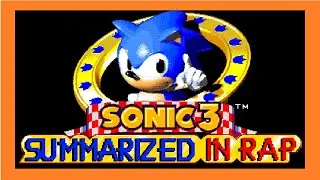 Sonic 3 Summarized in rap