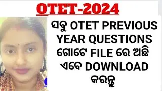 OTET - 2024 / ALL OTET PREVIOUS YEAR QUESTIONS IN ONE VIDEO & ONE FILE /PLEASE DOWNLOAD/ LINK #otet